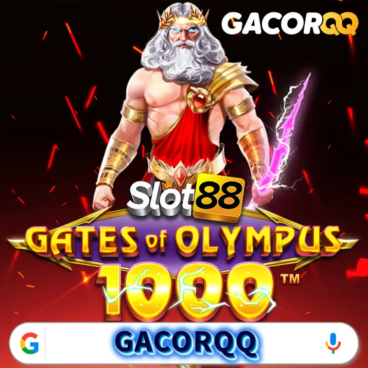 GACORQQ Situs Judi Slot Gacor Hari lni Olympus of Zeus dengan RTP Tertinggi dan Gampang Maxwin